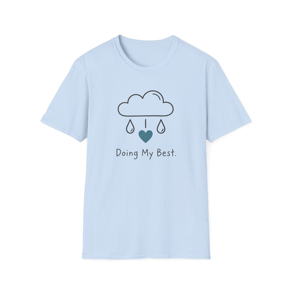 Doing My Best T-Shirt