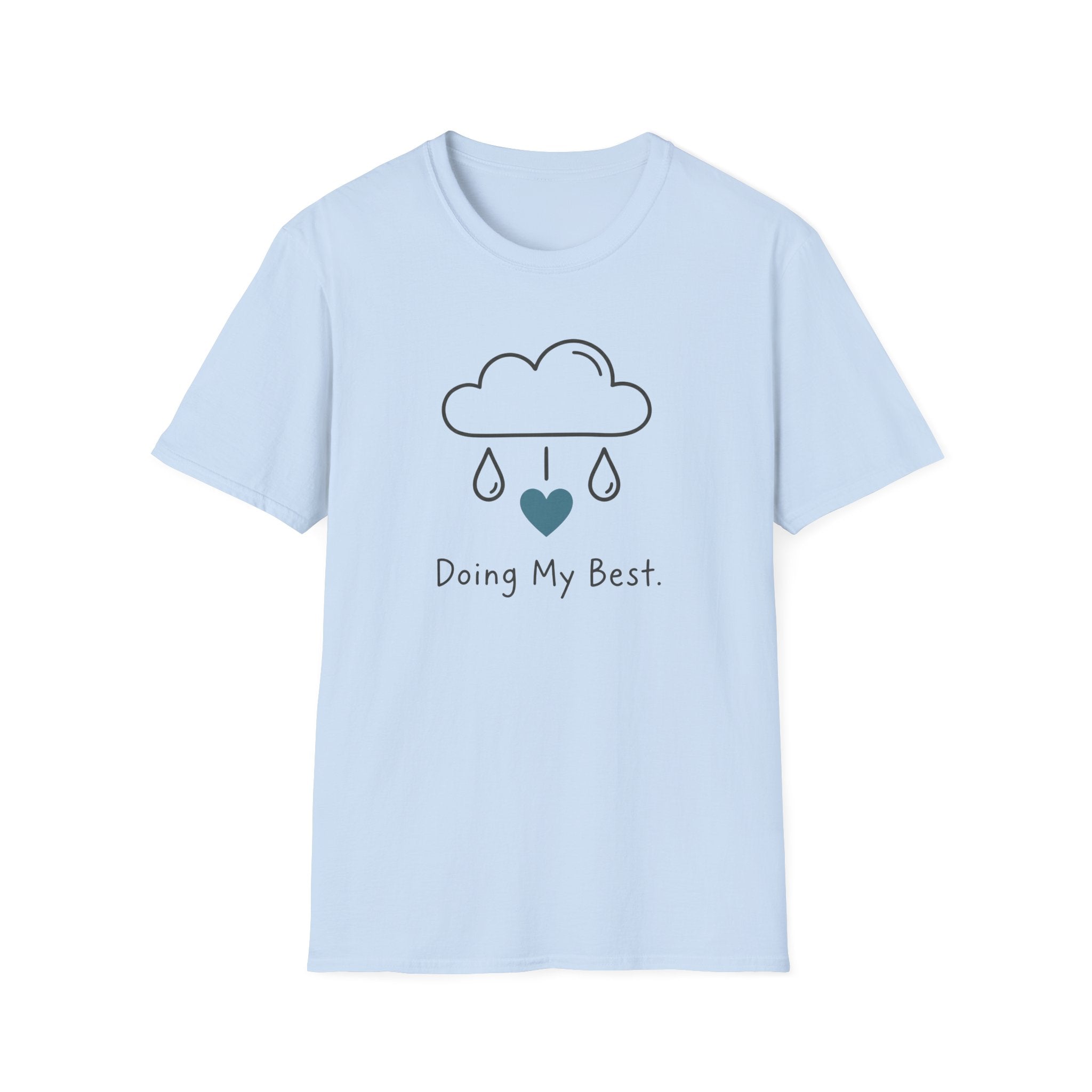 Doing My Best T-Shirt