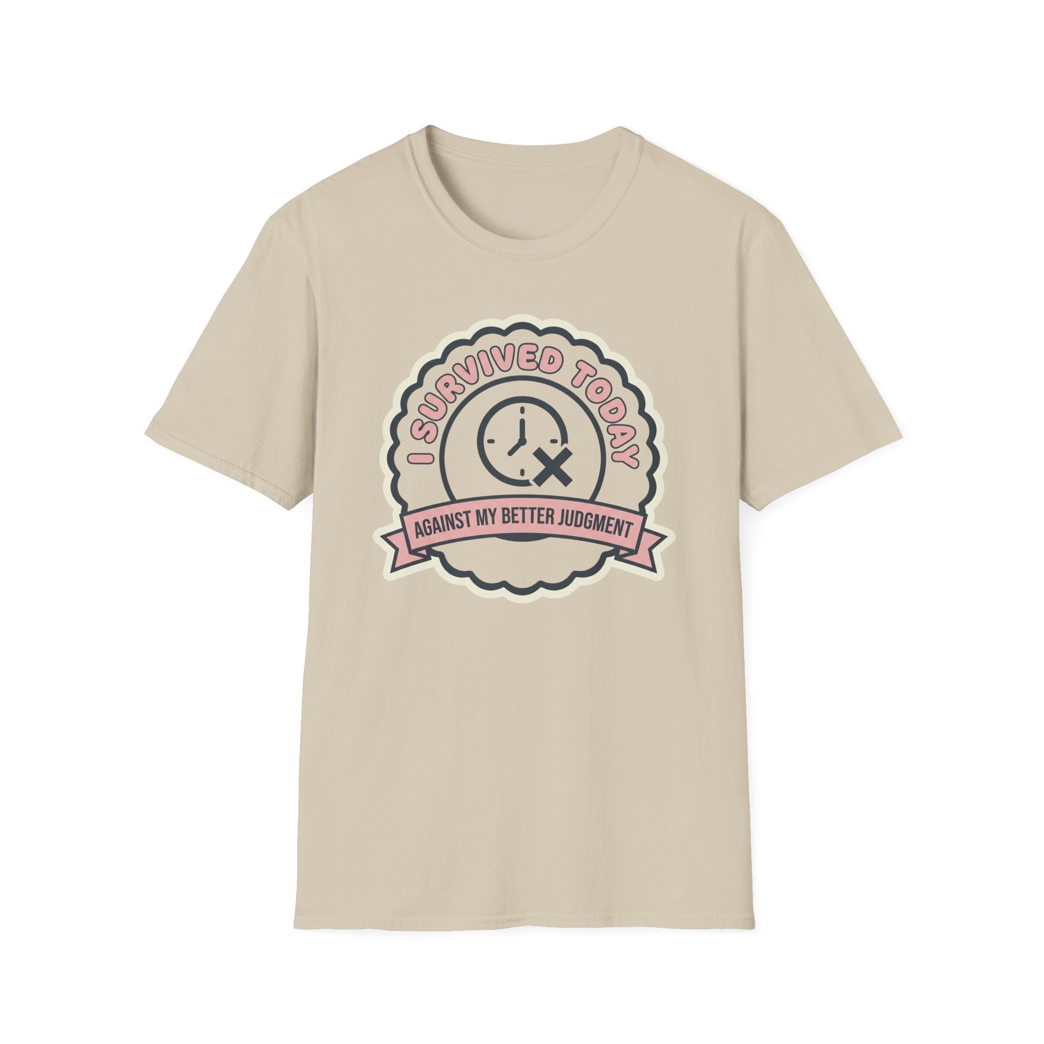 Survived Today T-Shirt