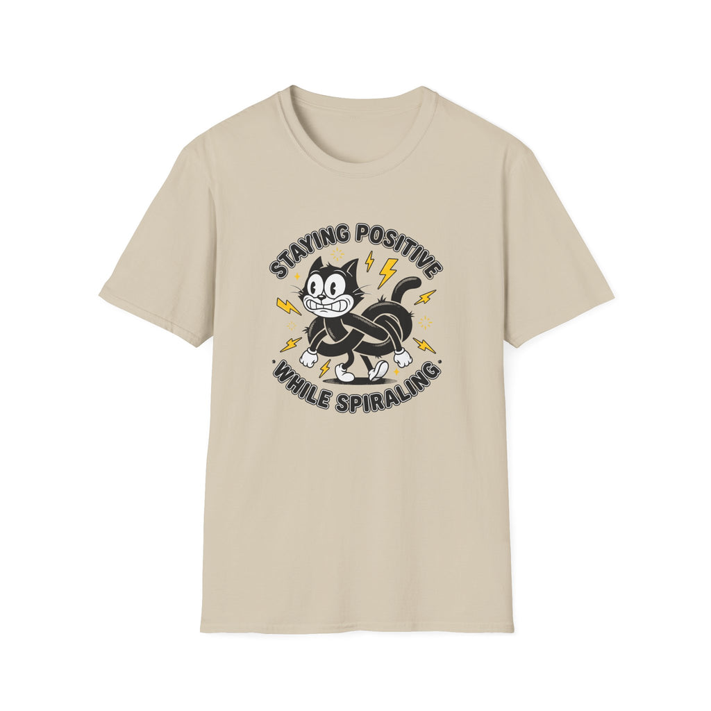 Staying Positive T-Shirt