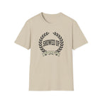 Showed Up T-Shirt