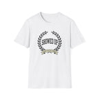 Showed Up T-Shirt