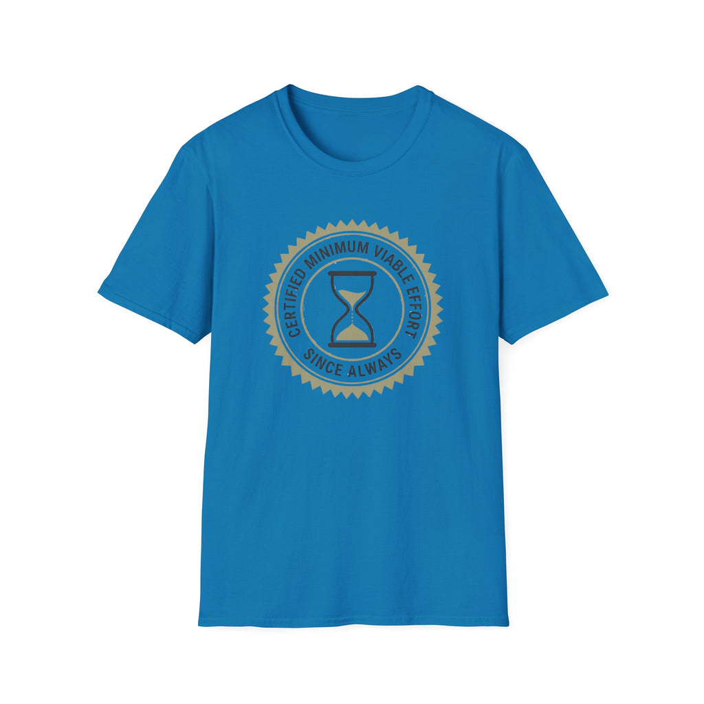 Minimum Effort T-Shirt