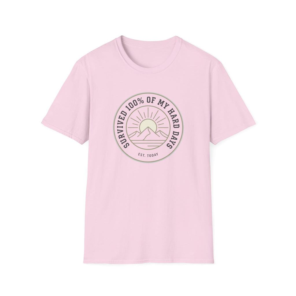 My Hard Days T-Shirt