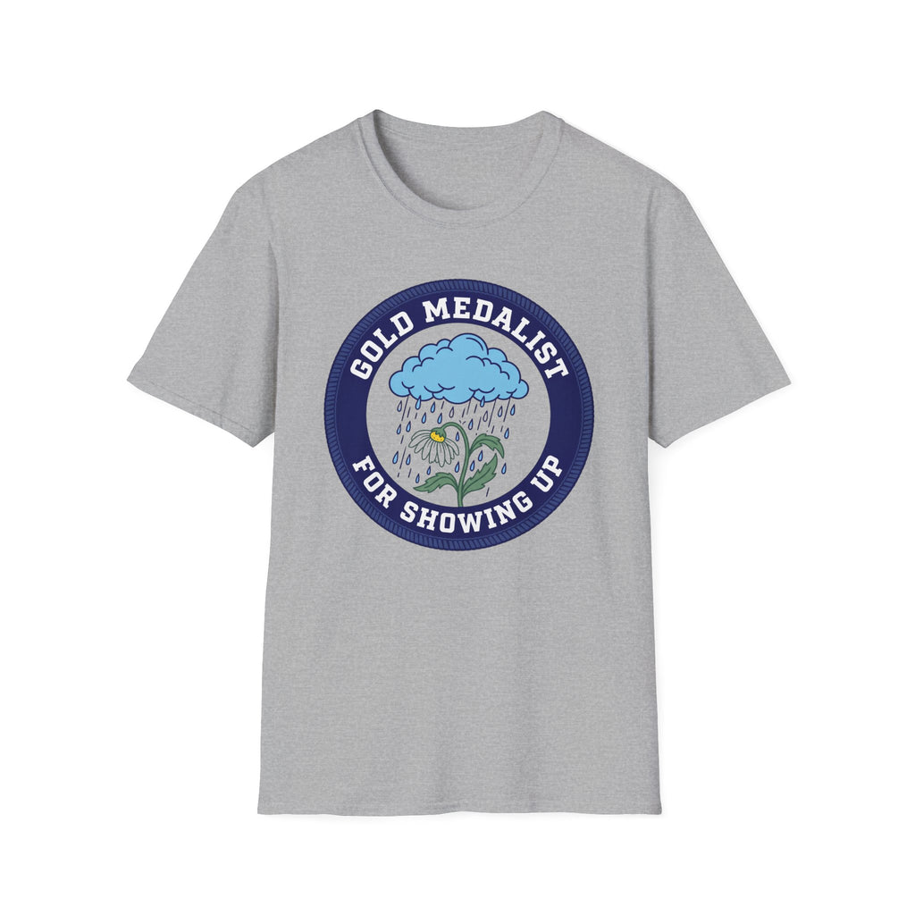 Showing Up T-Shirt