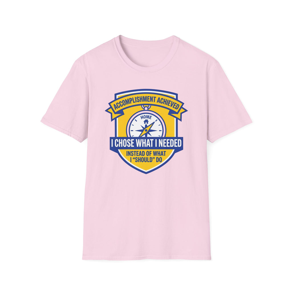 What I Needed T-Shirt