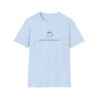 Caffeine Dependent T-Shirt