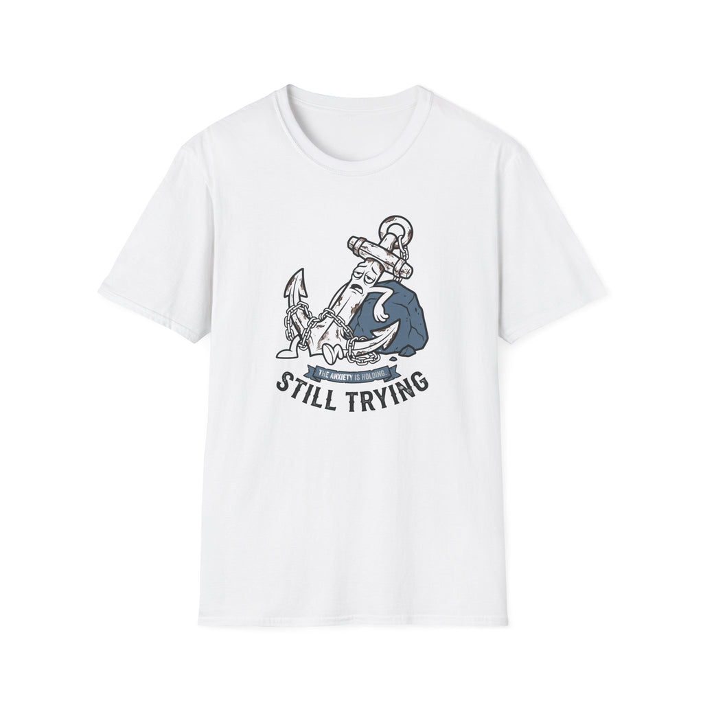 Anxiety Is Holding T-Shirt