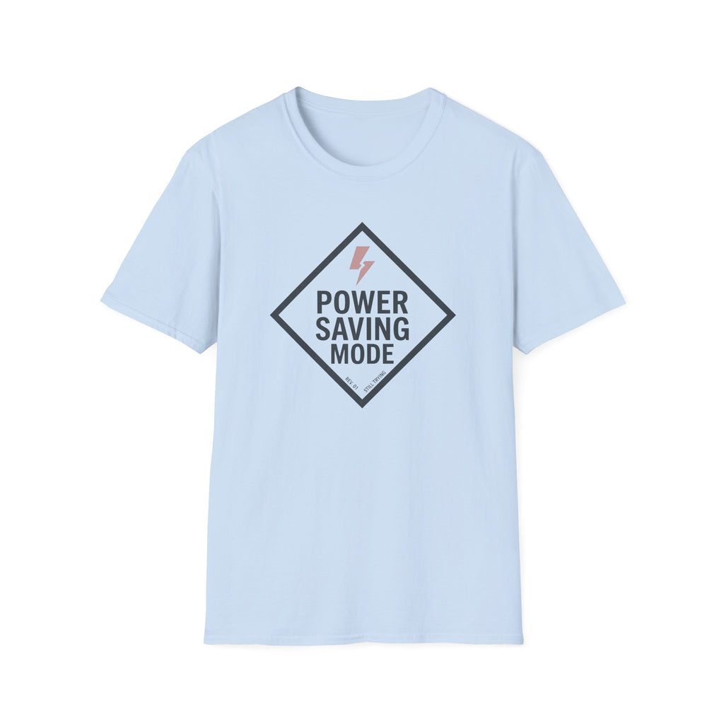 Power Saving Mode T-Shirt
