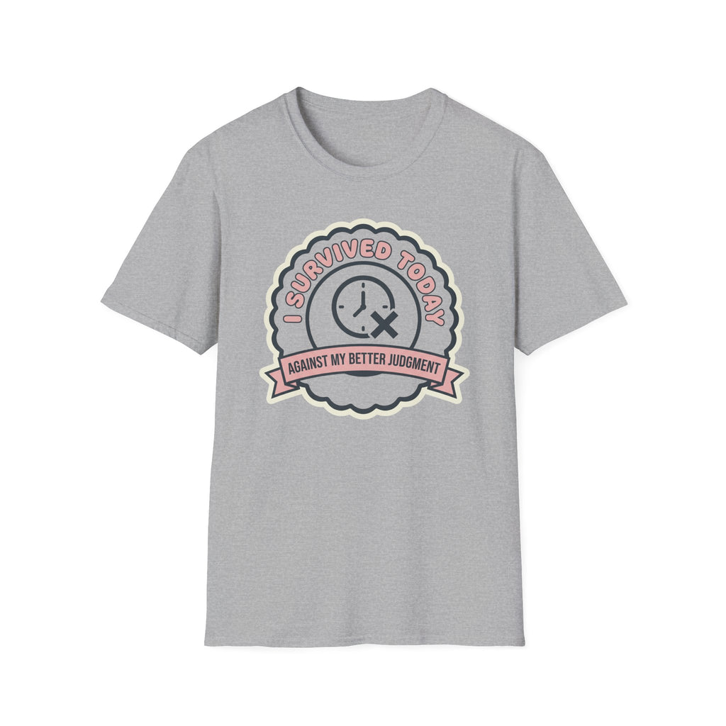 Survived Today T-Shirt