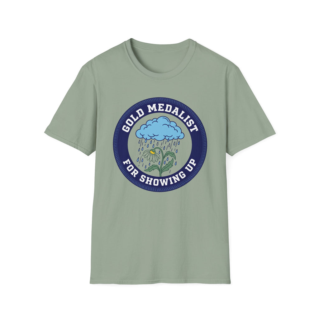 Showing Up T-Shirt