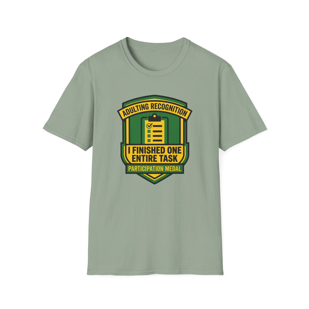 Finished One Task T-Shirt