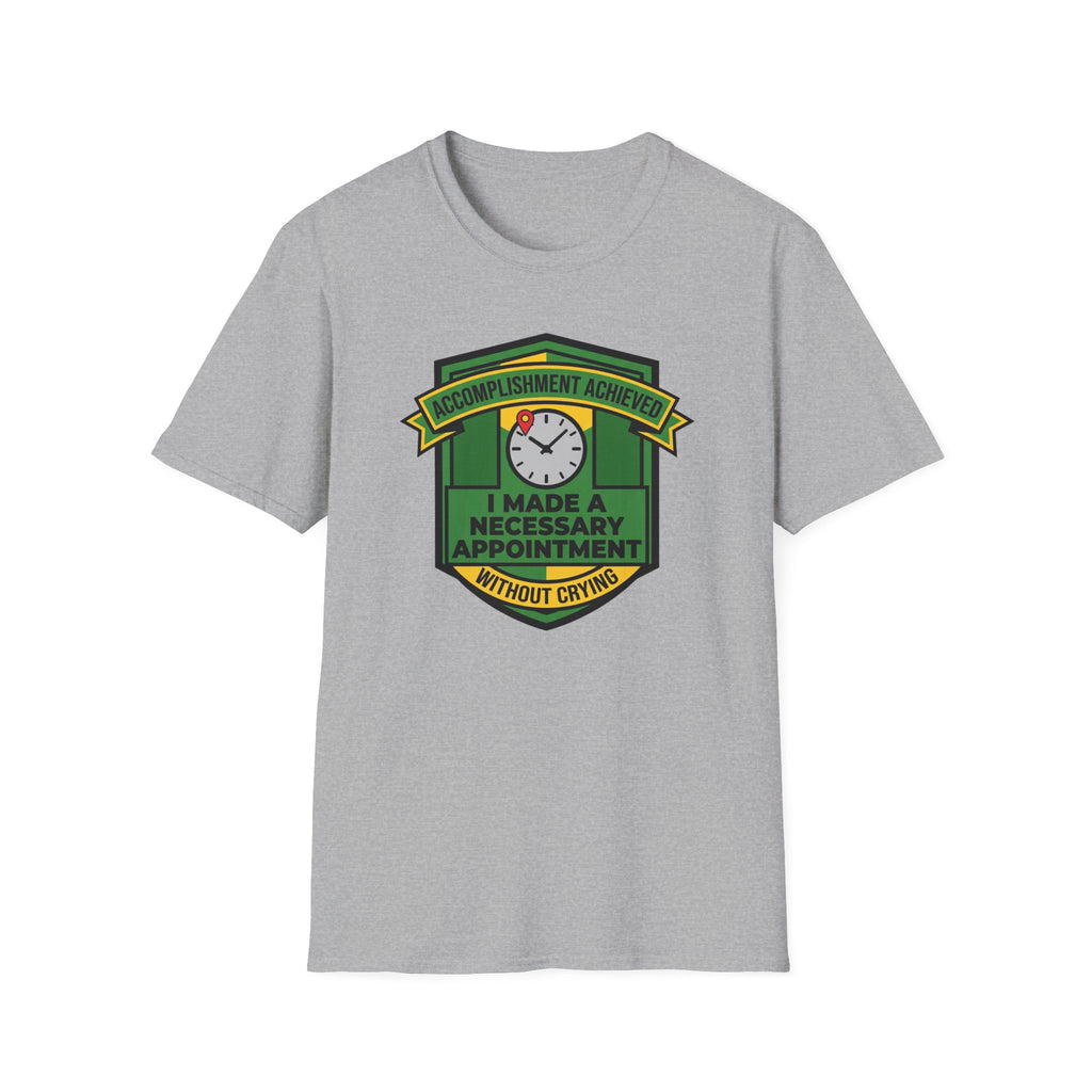 Necessary Appointment T-Shirt
