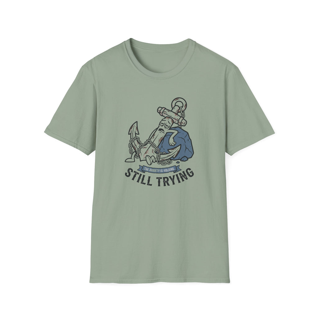 Anxiety Is Holding T-Shirt