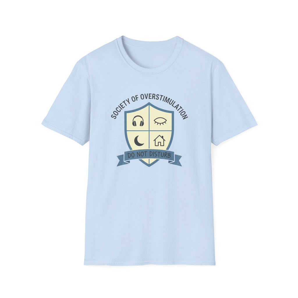Do Not Disturb T-Shirt