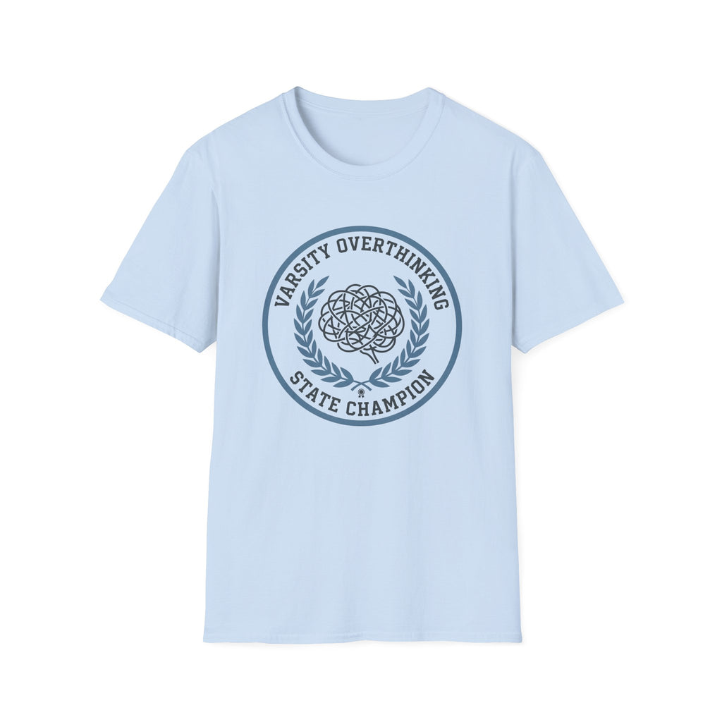 Overthinking T-Shirt