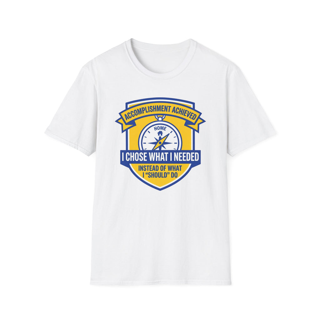 What I Needed T-Shirt