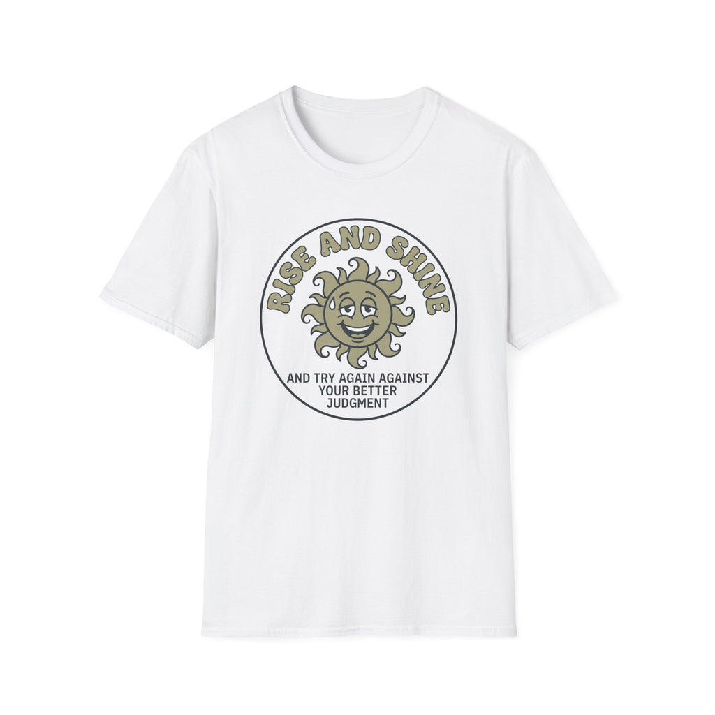 Rise And Shine T-Shirt