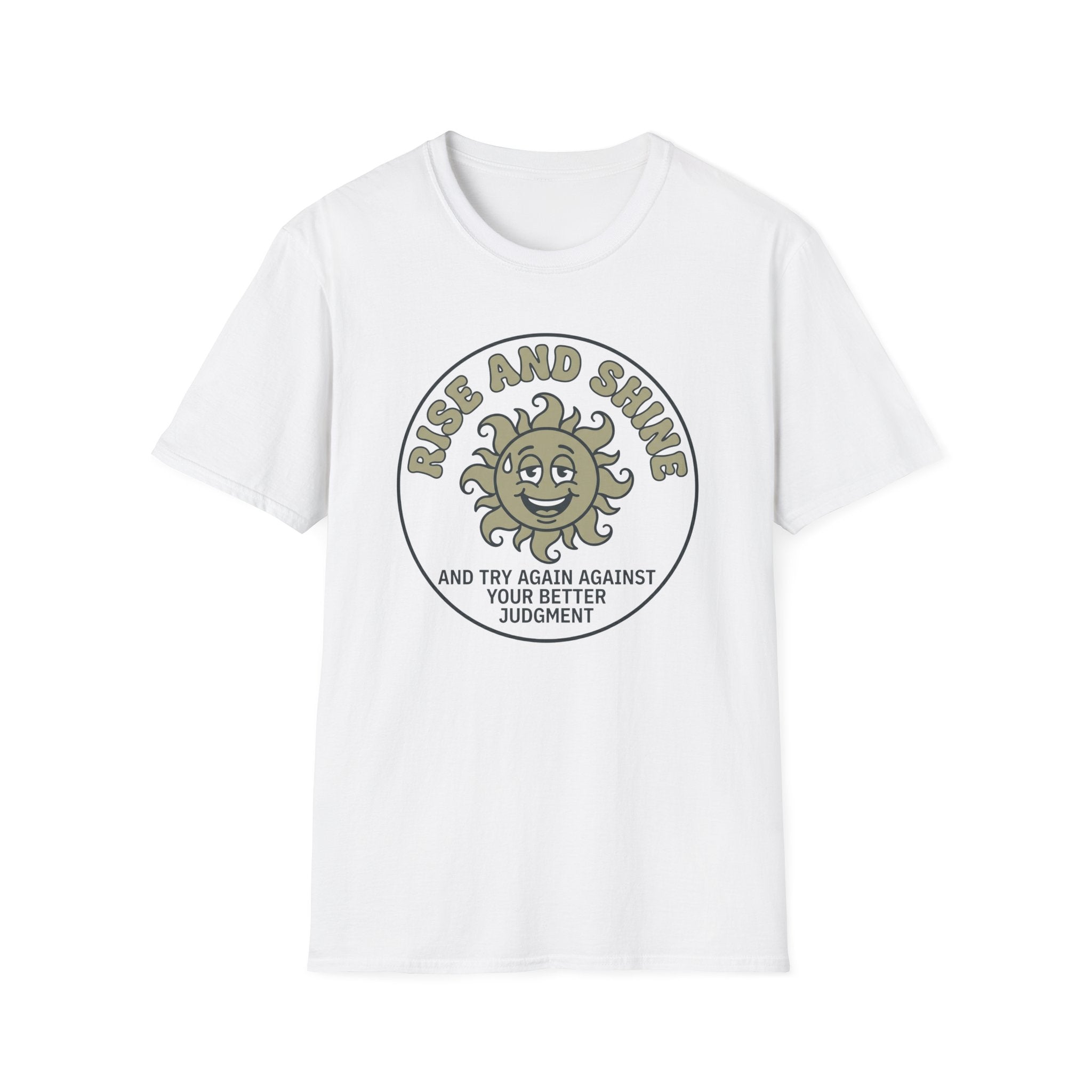 Rise And Shine T-Shirt