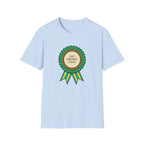 Got Dressed Today T-Shirt