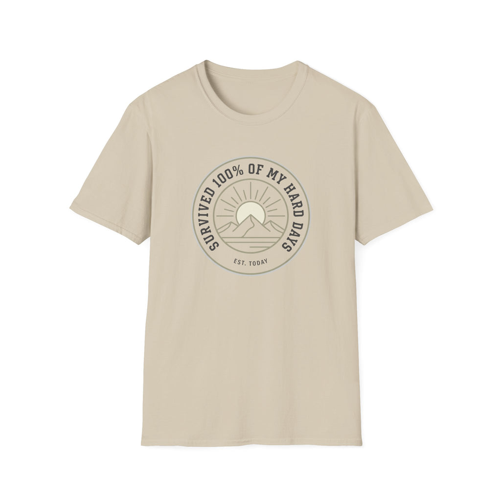 My Hard Days T-Shirt