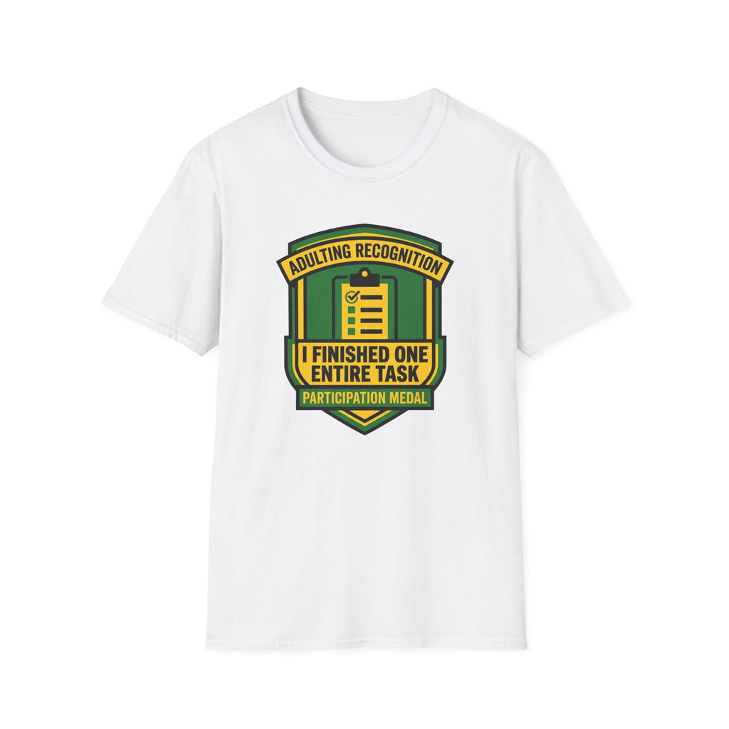 Finished One Task T-Shirt