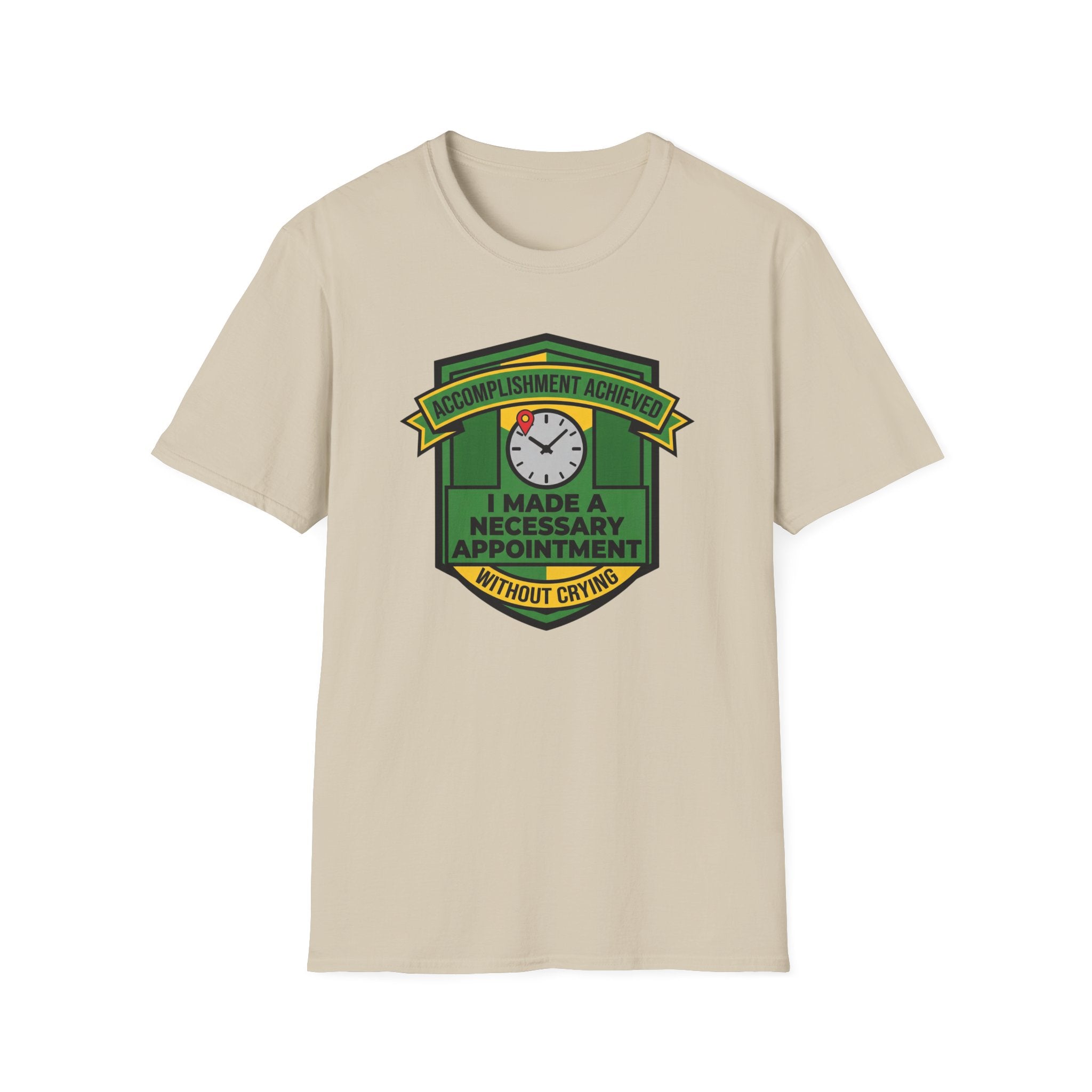 Necessary Appointment T-Shirt