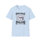 Spiritually Exhausted T-Shirt