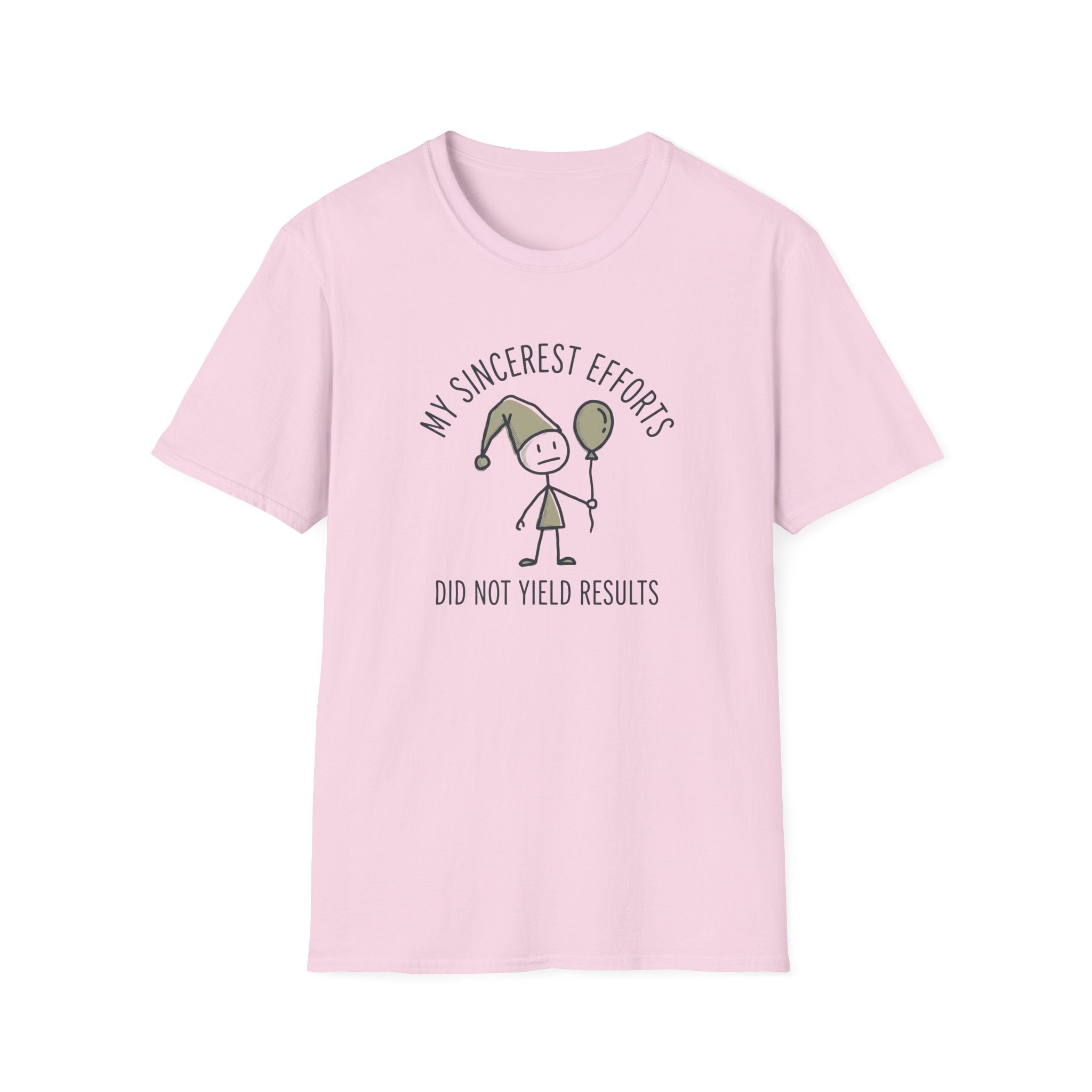 Sincerest Efforts T-Shirt