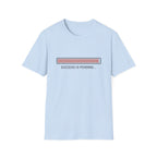 Success Is Pending T-Shirt