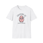 Cracking Up T-Shirt