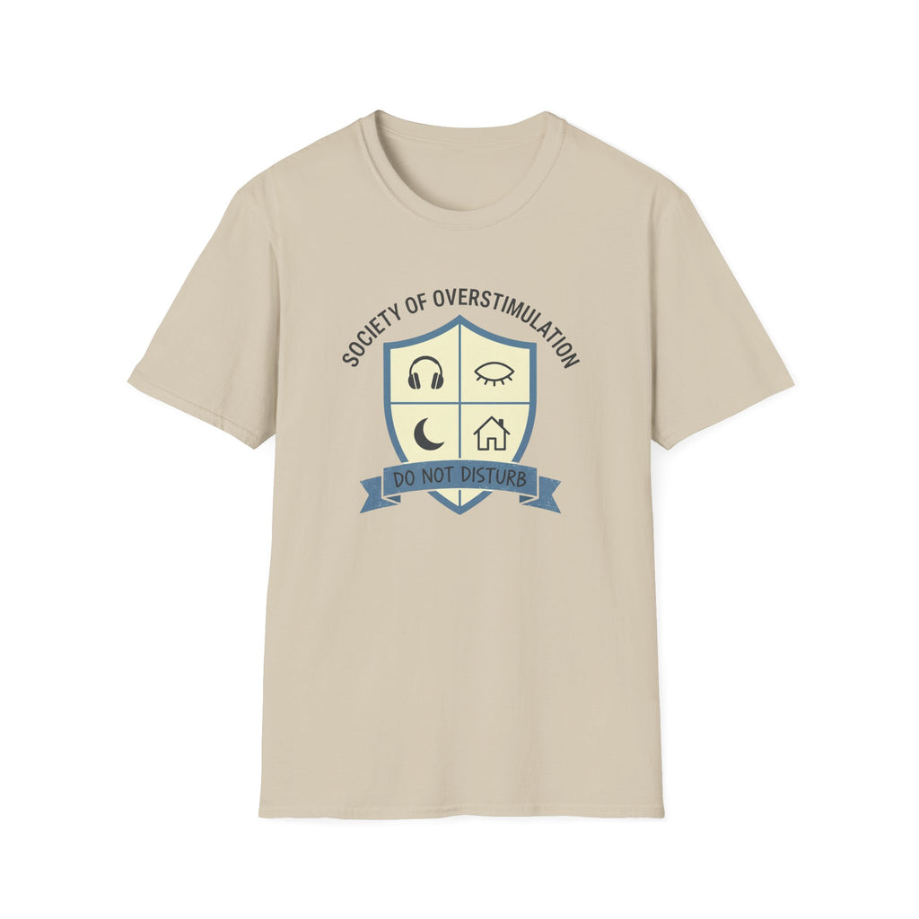Do Not Disturb T-Shirt