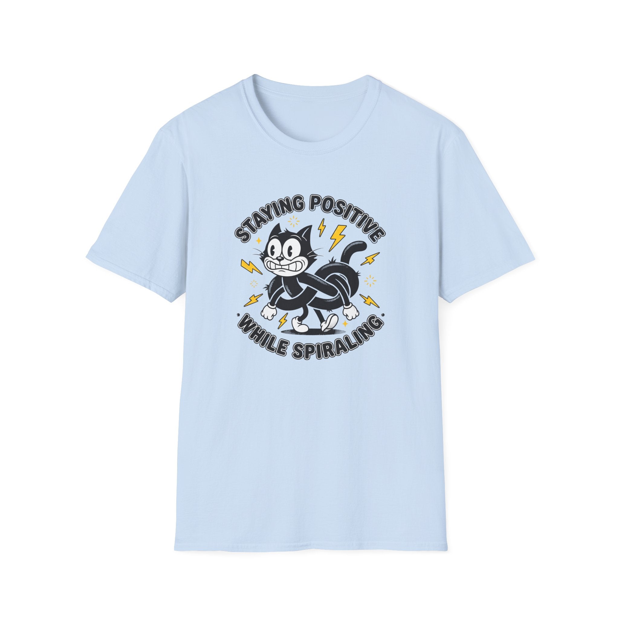 Staying Positive T-Shirt