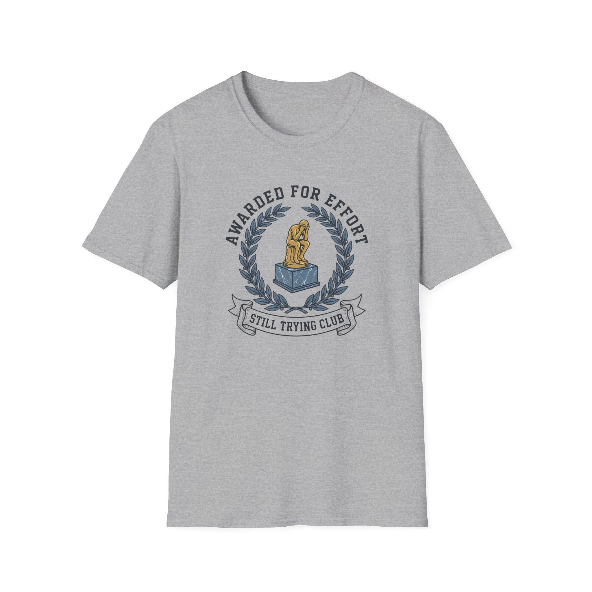 Awarded For Effort T-Shirt