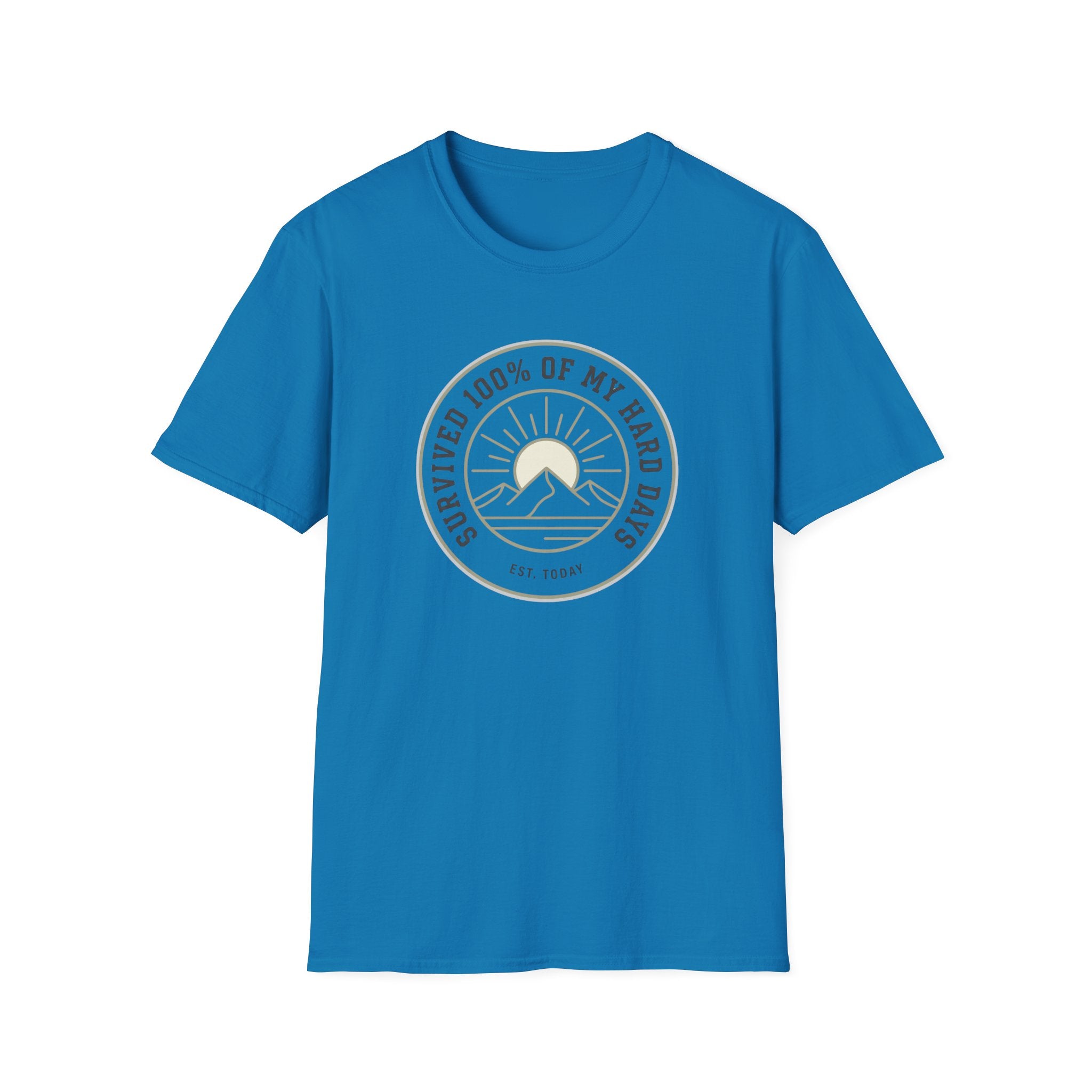 My Hard Days T-Shirt