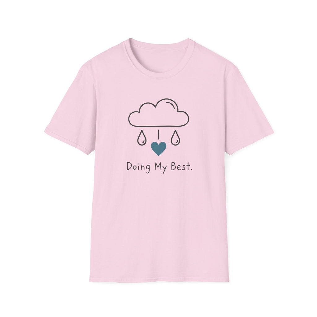 Doing My Best T-Shirt