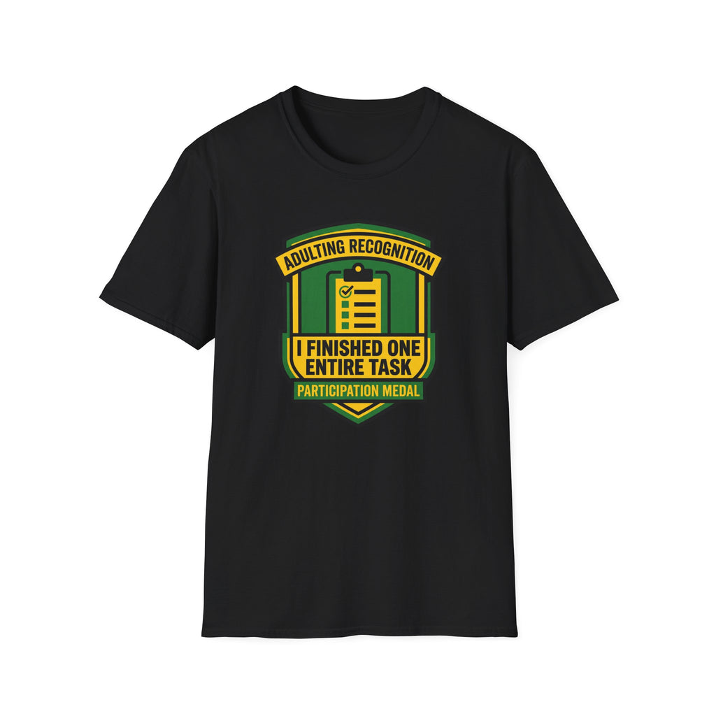 Finished One Task T-Shirt
