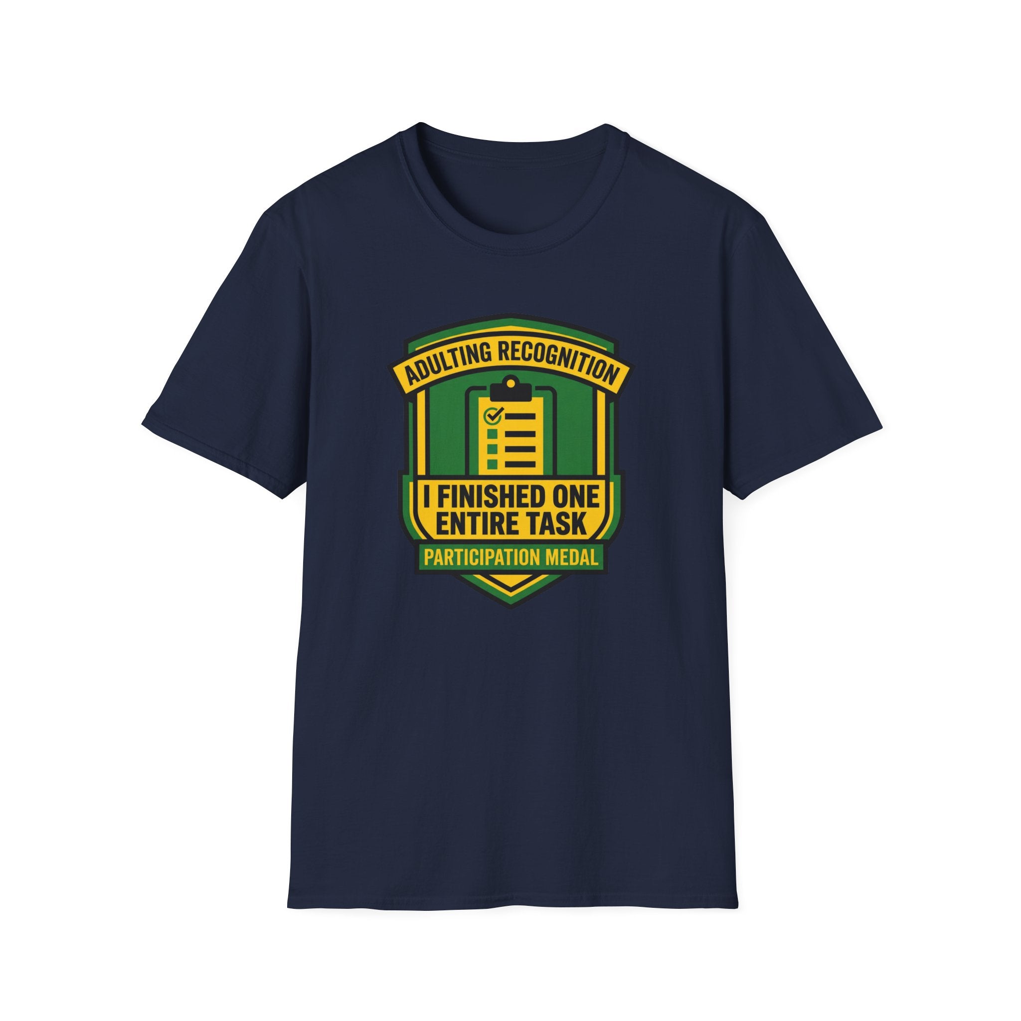 Finished One Task T-Shirt