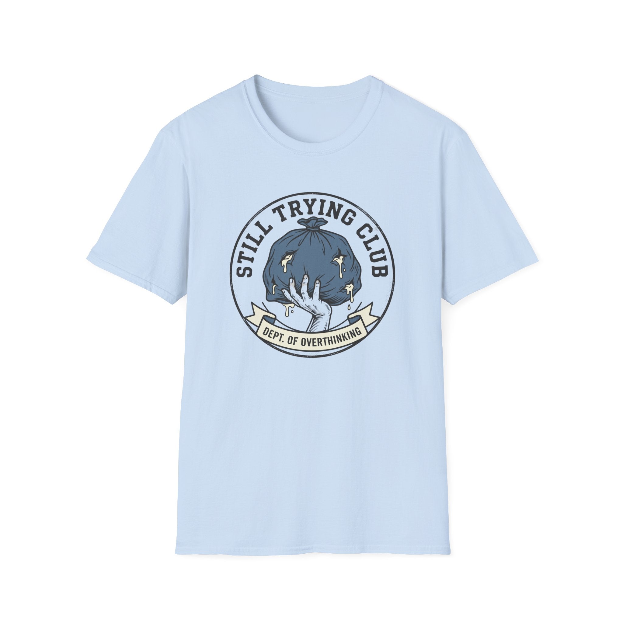 Dept Of Overthinking T-Shirt
