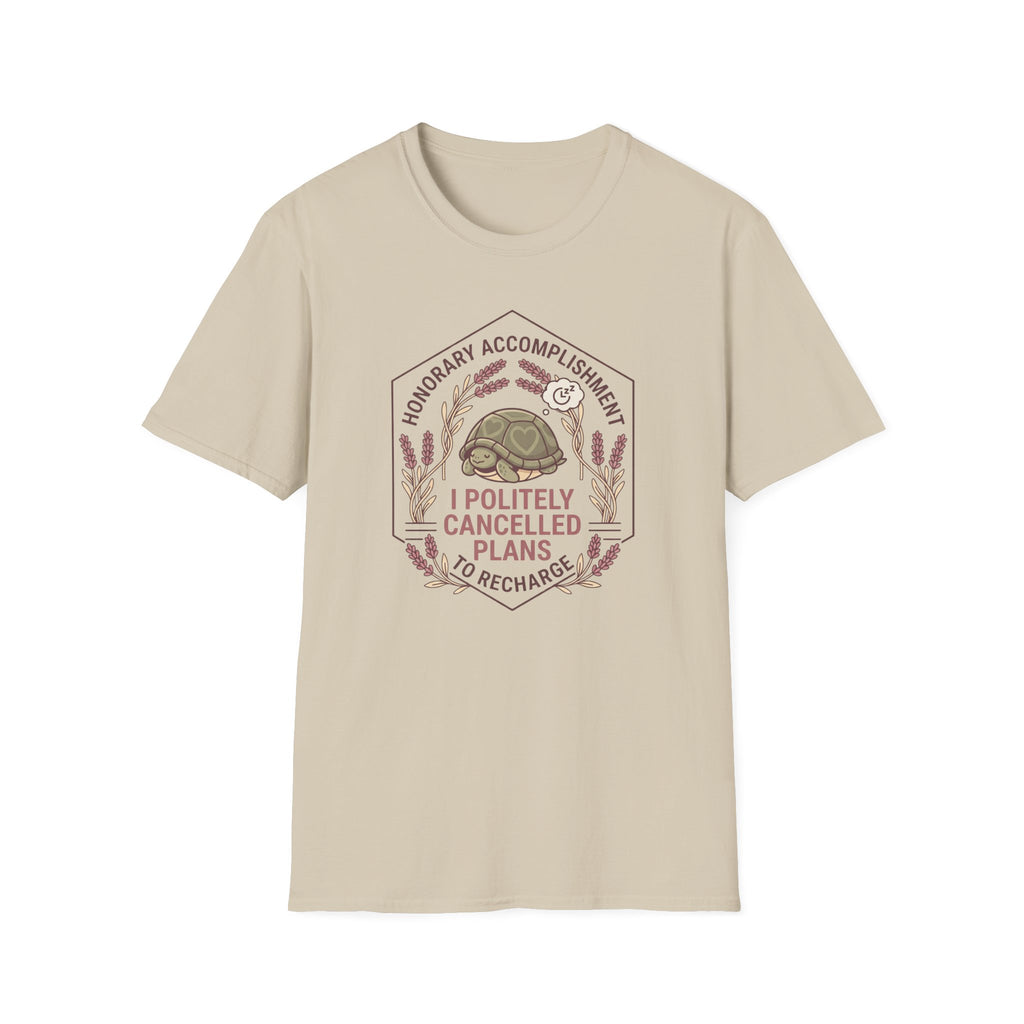 Cancelled Plans T-Shirt
