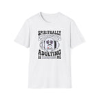 Spiritually Exhausted T-Shirt