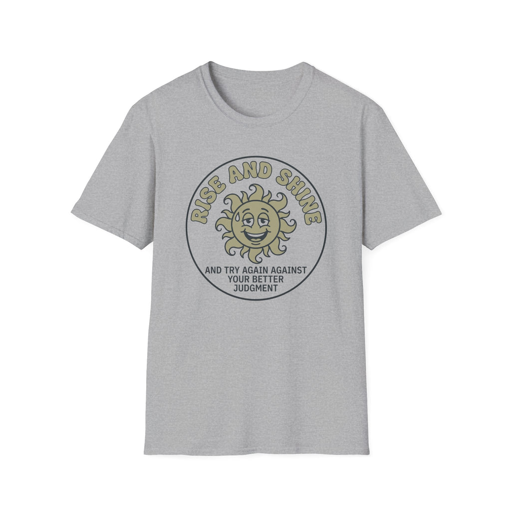 Rise And Shine T-Shirt
