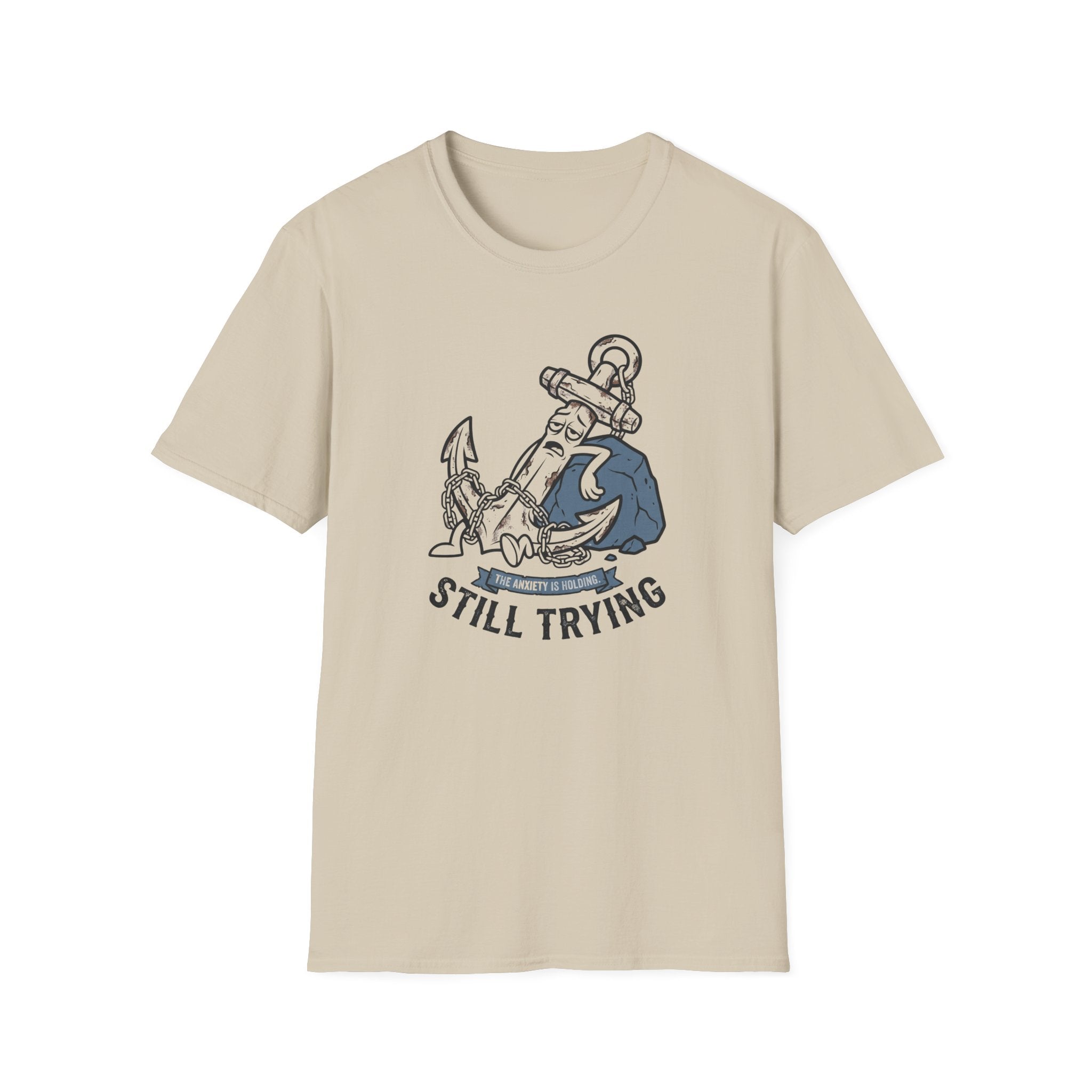 Anxiety Is Holding T-Shirt