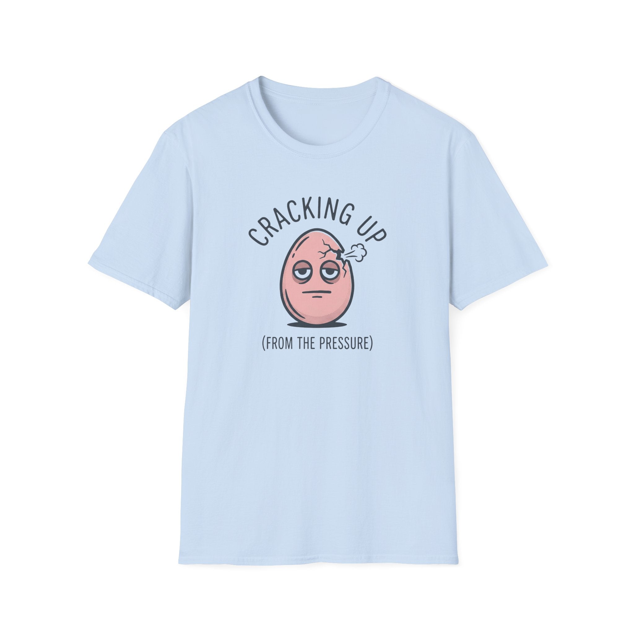 Cracking Up T-Shirt