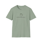 Caffeine Dependent T-Shirt